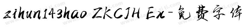 zihun143hao ZKCJH Ex字体转换